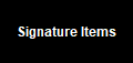 Signature Items